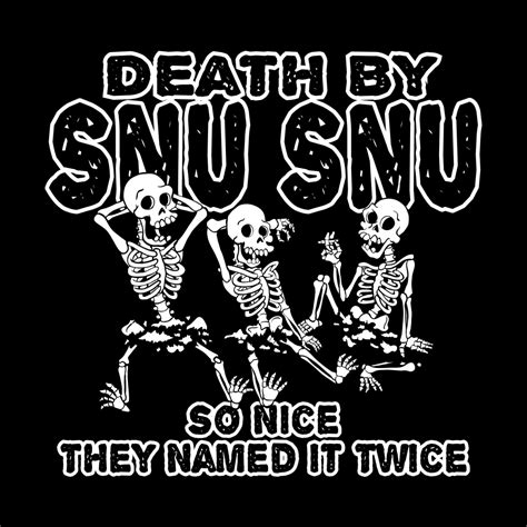 death by snu snu